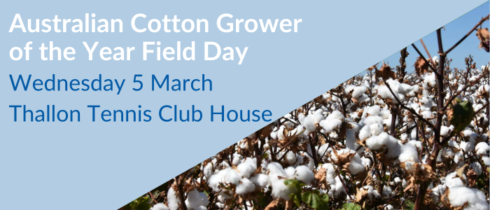 Australian Cotton Grower of the Year Feild Day - March